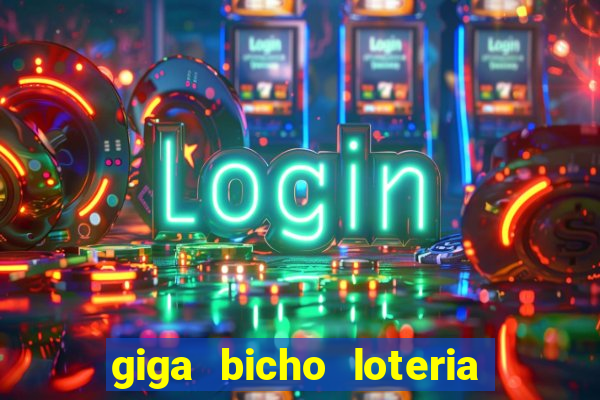 giga bicho loteria dos sonhos